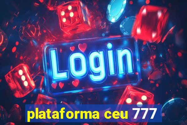 plataforma ceu 777